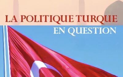 La Politique Turque en Question